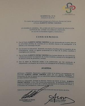Alberto Ospina Taborda recibe de RIESCAR la orden Ramón de Zubiría de parte de la Red de Instituciones de Educación Superior del Caribe Colombiano RIESCAR.