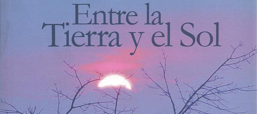 Alberto Ospina Taborda - Libro de poesía Entre la Tierra y el Sol - Segunda Antología 2000-2010